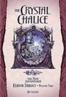 The Crystal Chalice (Dragonlance: the New Adventures)