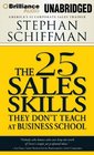 The 25 Sales Skills They Don't Teach at Business School