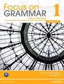 Focus on Grammar Level 1 Student Book w/MYLAB  Workbook Pack