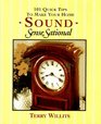 101 Quick Tips to Make Your Home Sound SenseSational, Vol. 4