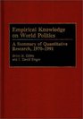 Empirical Knowledge on World Politics A Summary of Quantitative Research 19701991