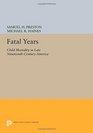 Fatal Years Child Mortality in Late NineteenthCentury America