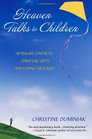 Heaven Talks To Children Afterlife Contacts Spiritual Gifts and Loving Messages