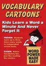 Vocabulary Cartoons Kids Learn a Word a Minute and Never Forget It