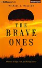The Brave Ones A Memoir of Hope Pride and Military Service