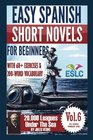 Easy Spanish Short Novels for Beginners With 60 Exercises  200Word Vocabulary Jules Verne's 20000 Leagues Under The Sea