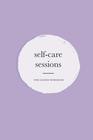 selfcare sessions workbook