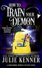 How to Train Your Demon Paranormal Women's Fiction