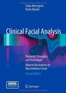 Clinical Facial Analysis Elements Principles and Techniques