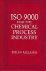 Iso 9000 for the Chemical Process Industry