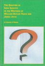The Question of Irish Identity in the Writings of William Butler Yeats and James Joyce