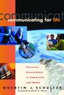 Communicating for Life Christian Stewardship in Community and Media