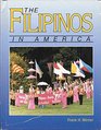 The Filipinos in America