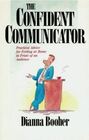 The Confident Communicator