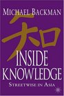 Inside Knowledge Streetwise in Asia