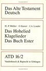Das Alte Testament Deutsch  Tlbd16/2 Das Hohelied