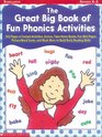 The Great Big Book of Fun Phonics Activities