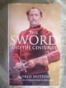 The Sword and the Centuries