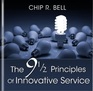 9 1/2 Principles of Innovative Service