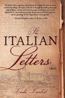 The Italian Letters A Novel