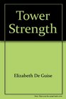 Tower Strength