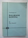 Technique of Ballroom Dancing