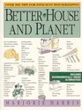 Better House and Planet