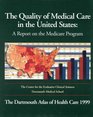 The Dartmouth Atlas of Health Care 1999