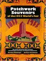 Patchwork Souvenirs of the 1933 World's Fair