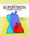Supervision A Guide to Practice Sixth Edition