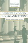 Women and Men in Organizations Sex and Gender Issues at Work