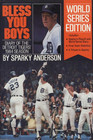 Bless You Boys Diary of the Detroit Tigers' 1984 Season