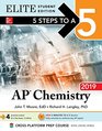 5 Steps to a 5 AP Chemistry 2019 Elite Student Edition