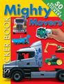 Mighty Movers Sticker Book