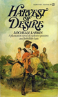 Harvest of Desire