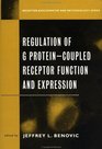 Regulation of G Protein Coupled Receptor Function and Expression  Receptor Biochemistry and Methodology