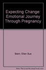 Expecting Change The Emotional Journey Through Pregnancy