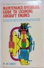 Maintenance/overhaul guide to Lycoming aircraft engines