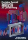 Electrical Control Systems for Heating and Air Conditioning