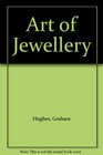 Art of Jewellery