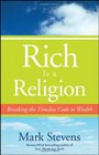 Rich is a Religion Breaking the Timeless Code to Wealth