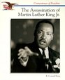 The Assassination of Martin Luther King Jr