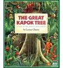 Great Kapok Tree A Tale of the Amazon Rain Forest