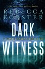 Dark Witness A Josie Bates Thriller