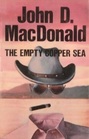 The Empty Copper Sea (Travis McGee, Bk 17)