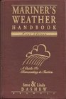 Mariner's Weather Handbook A Guide to Forecasting  Tactics