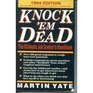 Knock 'em Dead The Ultimate Job Seeker's Handbook