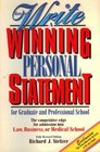 How to Write a Winning Personal Statement for Graduate and Professional School