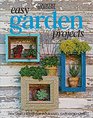 Easy Garden Projects 200 Simple Ideas for Your Yard Garden  Home
