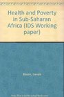 Health and Poverty in SubSaharan Africa